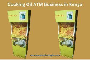 Cooking Oil ATM Business in Kenya